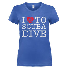 Load image into Gallery viewer, I Love To Scuba Dive - T Shirt - Ladies_-_Royal_df9ca4cb-ebf7-4c02-83d1-5ad96df8d6fc