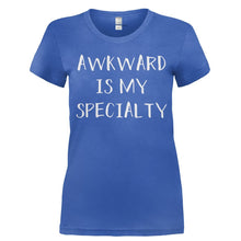 Load image into Gallery viewer, Awkward Is My Specialty - T Shirt - Ladies_-_Royal_e9c406c2-d02b-4f19-bd94-f06b8739f3fe