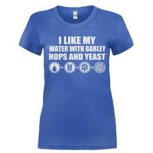 Load image into Gallery viewer, I Like My Water With Barley, Hops and Yeast - T Shirt - Ladies_-_Royal_eb4e5227-ef6b-4457-853f-43059d135fbb