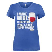 Load image into Gallery viewer, I Make Wine Disappear - T Shirt - Ladies_-_Royal_f76d4c0b-d10d-4a5e-bc75-5b0f092665ff