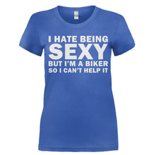 Load image into Gallery viewer, I Hate Being Sexy But I'm a Biker - T Shirt - Ladies_-_Royal_fd03d5dc-5024-47b8-9296-f9af49839c45