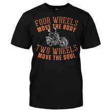 Load image into Gallery viewer, 4 Wheels Move the Body 2 Wheels Move the Soul - T Shirt - Men_-_Black_53f25079-da07-43fc-9e45-6b15bfefb915