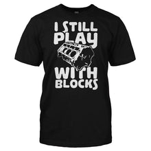 Load image into Gallery viewer, I Still Play With Blocks - T Shirt - Men_-_Black_a6ea16dd-7de6-4e05-8280-89041ba7a4c0