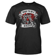 Load image into Gallery viewer, Born to be a Biker - T Shirt - Men_-_Black_b7dba1cf-a85b-4f7a-933a-211f8a676aa0