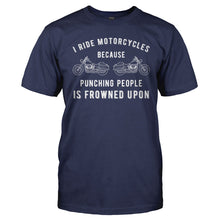 Load image into Gallery viewer, I Ride Motorcycles Instead of Punching People - T Shirt - Men_-_Navy_84aa39e3-c289-4951-a6d1-d15b24a24b34