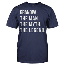 Load image into Gallery viewer, Grandpa. The Man. The Myth. The Legend. - T Shirt - Men_-_Navy_b2298f35-1fc8-4d00-becb-99449b7de72e