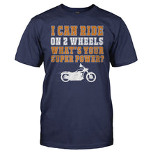 Load image into Gallery viewer, I Can Ride On Two Wheels - T Shirt - Men_-_Navy_e66d2df2-9cc2-4891-bc64-3f97507ee71a