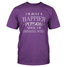 Load image into Gallery viewer, I'm Just a Happier Person When I'm Drinking Wine - T Shirt - Men_-_Purple_3aad08b3-f7e2-4d18-aa44-0b228e3ed2e5