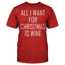 Load image into Gallery viewer, All I Want For Christmas Is Wine - T Shirt - Men_-_Red_6838974e-f50b-4ef3-b982-4944088a3f35