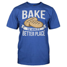 Load image into Gallery viewer, Bake The World A Better Place - T Shirt - Men_-_Royal_19d3c0b6-9c16-4fbf-a5a1-c2fb5dc04207