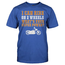 Load image into Gallery viewer, I Can Ride On Two Wheels - T Shirt - Men_-_Royal_edd91354-dee6-4937-bec9-4bda28a79754