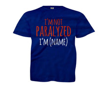 Load image into Gallery viewer, I'm Not Paralyzed, I'm (Name) - Kids - Personalized - Navy_ebd934a6-d4b8-4171-9266-abc66ad169ea