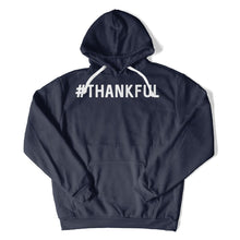 Load image into Gallery viewer, #Thankful - T Shirt - Thankful_hoodie_navy