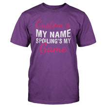 Load image into Gallery viewer, (Your Name)'s My Name. Spoiling's My Game. - Personalized - T Shirt - YOUR_NAME_S_MY_NAME_SPOILING_S_MY_GAME_-_PERSONALIZED_-_Men_-_Purple