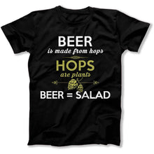 Load image into Gallery viewer, Beer = Salad - T Shirt - beer-salad-tshirt-black