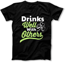 Load image into Gallery viewer, Drinks Well With Others - T Shirt  - BER-45 - ber-45---black---tee