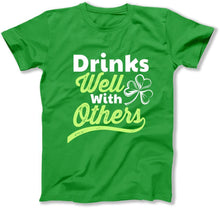 Load image into Gallery viewer, Drinks Well With Others - T Shirt  - BER-45 - ber-45---green-tee