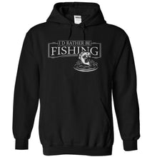 Load image into Gallery viewer, I'd Rather Be Fishing - T Shirt - black_15defbef-308b-46ec-a3ba-55c2884f4336