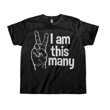 Load image into Gallery viewer, I Am Two Years Old - Kids - black_2713e1e9-087c-42a3-8f9f-6da26c6a69eb