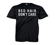 Load image into Gallery viewer, Bed Hair Don't Care - Kids - T Shirt - black_2969ba18-4c9d-4db9-8174-a7c493498d39