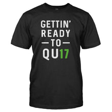 Load image into Gallery viewer, Gettin' Ready To Quit - T Shirt - black_2_6d0fbad6-fc14-4fb0-9bca-d614f3a4031c