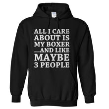 Load image into Gallery viewer, All I Care About Is My Boxer - T Shirt - black_44457b33-aae5-437a-97a2-e4392ae1d5c7