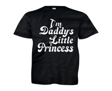 Load image into Gallery viewer, I'm Daddy's Little Princess - Kids - black_574061cd-d6ae-4d97-9e28-6ff88d955f2d