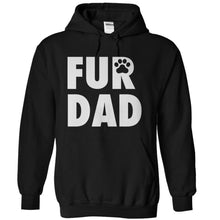 Load image into Gallery viewer, Fur Dad - T Shirt - black_57d6804b-e965-4c22-963f-e857791144a4