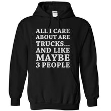 Load image into Gallery viewer, All I Care About Are Trucks - T Shirt - black_638359f0-96a0-4178-8847-7dc5a0f2df7a