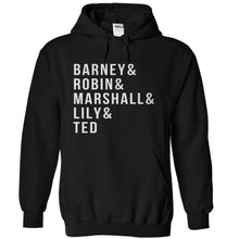 Load image into Gallery viewer, Barney &amp; Robin &amp; Marshall &amp; Lily &amp; Ted - T Shirt - black_69a0724d-2433-410a-8a54-fc5a494bc5da