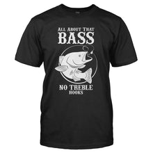Load image into Gallery viewer, All About That Bass No Treble Hooks - T Shirt - black_6a6f8639-9c8e-4efb-93ee-c15ab20c7cf8