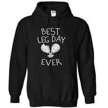 Load image into Gallery viewer, Best Leg Day Ever - T Shirt - black_78337cf6-0e0a-4731-8aa9-e3d4cf769820