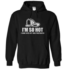 Load image into Gallery viewer, I Come With My Own Firefighter - T Shirt - black_876dc9f5-805f-40fa-8458-33dd66a40298
