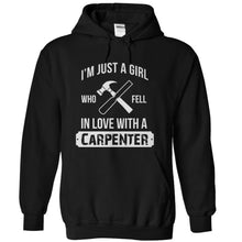 Load image into Gallery viewer, Just a Girl Who Fell in Love With a Carpenter - T Shirt - black_89ba61c5-885f-4923-8894-210fbaec9fb0