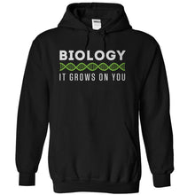 Load image into Gallery viewer, Biology, It Grows On You - T Shirt - black_9938252e-5a0c-4323-b57f-1e85adf60140