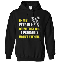 Load image into Gallery viewer, If My Pit Bull Doesn't Like You - T Shirt - black_a89d5bf5-9b83-4062-a01a-cb38ec482ff9
