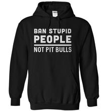 Load image into Gallery viewer, Ban Stupid People, Not Pit Bulls - T Shirt - black_ab3f4bfa-6117-4c34-b362-8c74c8045109