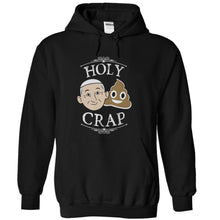 Load image into Gallery viewer, Holy Crap - T Shirt - black_b71d1ec0-ed1b-4288-a29d-4b2b3ed8587c