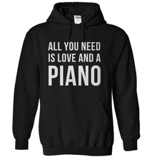 Load image into Gallery viewer, All You Need is Love and a Piano - T Shirt - black_b749bac4-778f-4f1c-9547-dd1edd7a9377