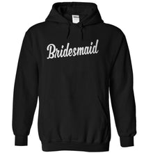 Load image into Gallery viewer, Bridesmaid - T Shirt - black_b8abcbc7-3d76-4700-82e2-2f656ce3bdc2