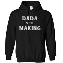 Load image into Gallery viewer, Dada In The Making - T Shirt - black_dac43d15-d5d9-4a63-b7f3-f72b30883eb9