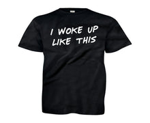 Load image into Gallery viewer, I Woke Up Like This - Kids - black_ec763955-9bce-43dd-925b-37672b96c3e5