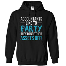 Load image into Gallery viewer, Accountants Like To Dance Their Assets Off - T Shirt - black_ed6eaa2e-781f-4579-b669-63dde876ef68