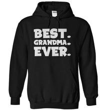 Load image into Gallery viewer, Best. Grandma. Ever. - T Shirt - black_f5e20403-9509-453c-8c89-e58c0c2045a2