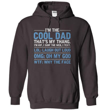 Load image into Gallery viewer, I'm The Cool Dad, That's My Thang - T Shirt - charcoal_0950603b-9331-4ce4-a48a-474e4a2f5b99