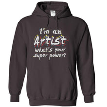 Load image into Gallery viewer, I'm An Artist, What's Your Super Power? - T Shirt - charcoal_392c41c2-ee0c-48bc-a917-4ec0bb8f676b