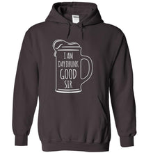 Load image into Gallery viewer, I Am Day Drunk Good Sir - T Shirt - charcoal_48346bf2-216e-4e21-bded-97f07ecafc9f