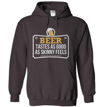Load image into Gallery viewer, Beer Tastes As Good As Skinny Feels - T Shirt - charcoal_59322042-5cf7-4dd4-884f-abc72e52f6c3