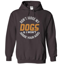 Load image into Gallery viewer, Don't Judge My Dogs and I Won't Judge Your Kids - T Shirt - charcoal_ada13d63-b23a-41bf-b32a-fb2387ee2b53