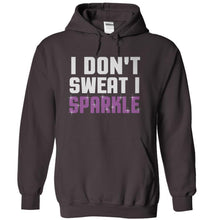 Load image into Gallery viewer, I Don't Sweat. I Sparkle - T Shirt - charcoal_c04fa48e-9d0c-4ae4-a4f1-42a57878d64d